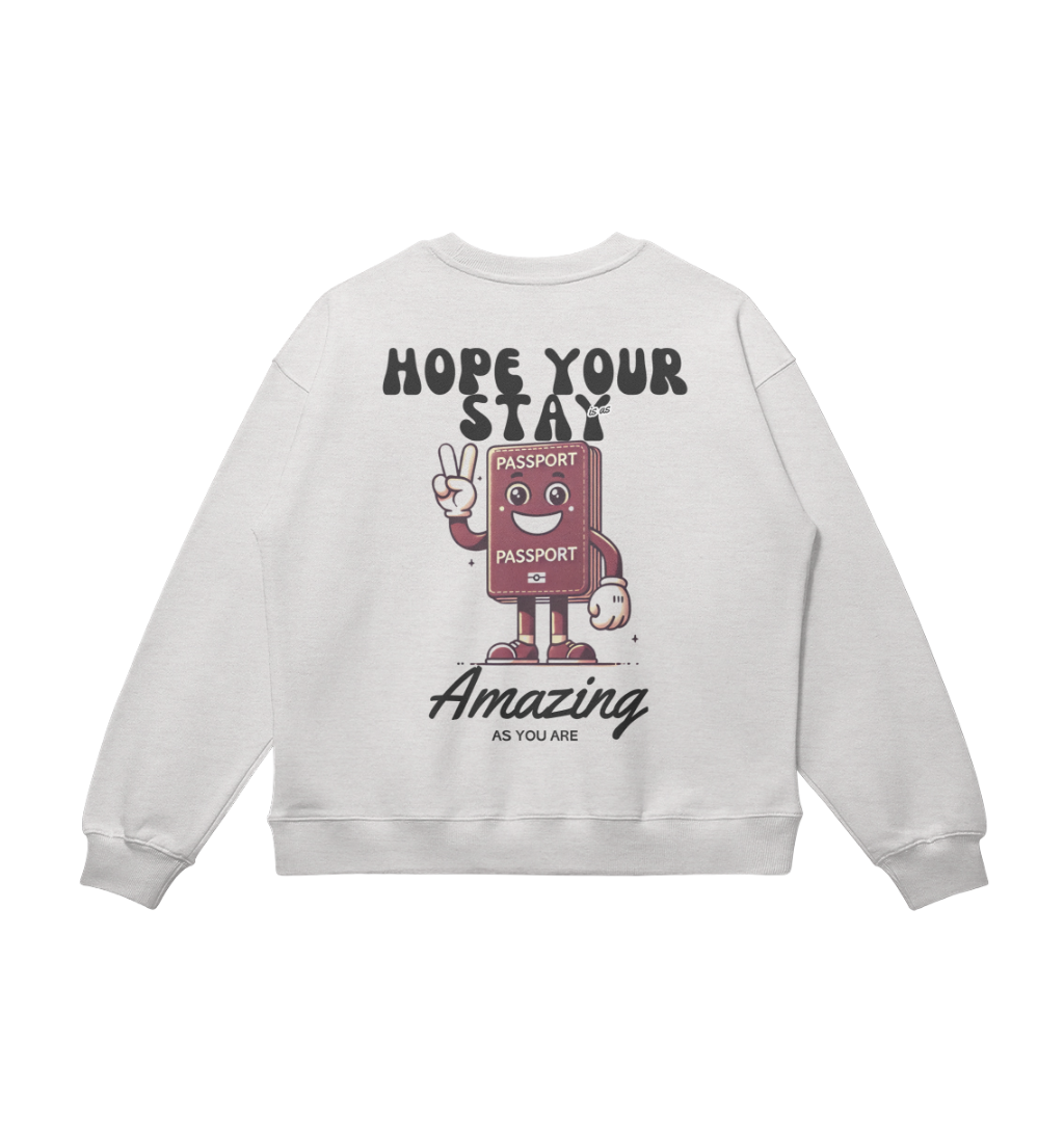 Have a Nice Stay Unisex Oversized Sweater